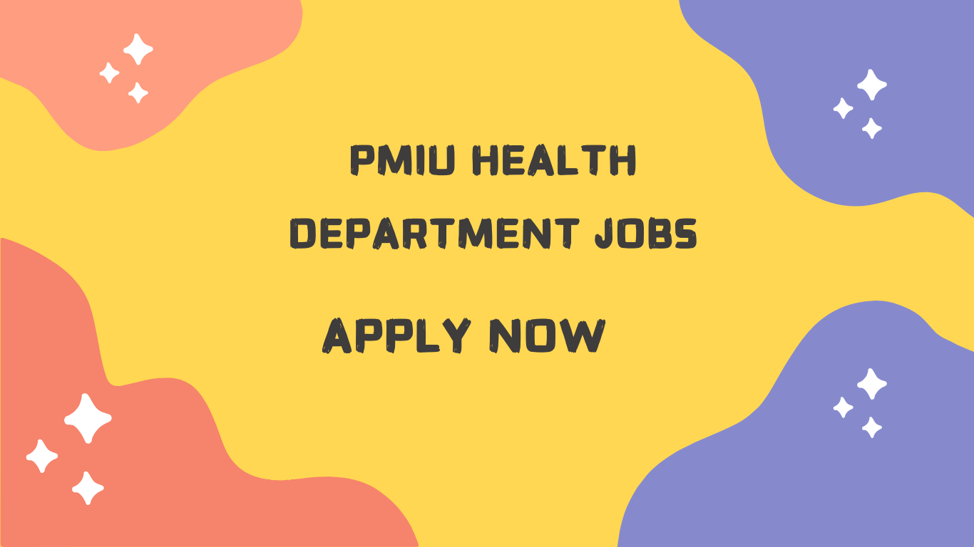 PMIU Health Department Jobs